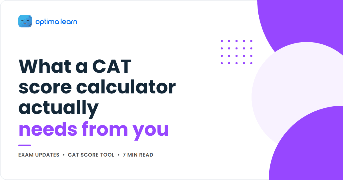  Optima Learn cover graphic for the article "What a CAT score calculator actually needs from you", showing the title beside an abstract purple wave and dot-grid design