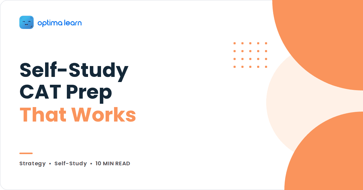 Self-Study CAT Prep That Works cover graphic with peach accent circles and the Optima Learn logo