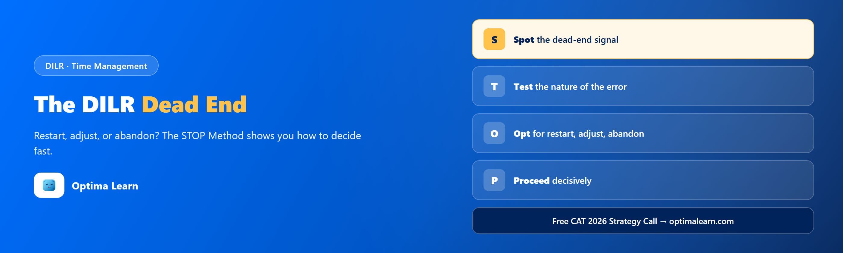 Optima Learn hero banner: "The DILR Dead End," introducing the 4-step STOP Method for deciding whether to restart, adjust, or abandon a stuck DILR set.