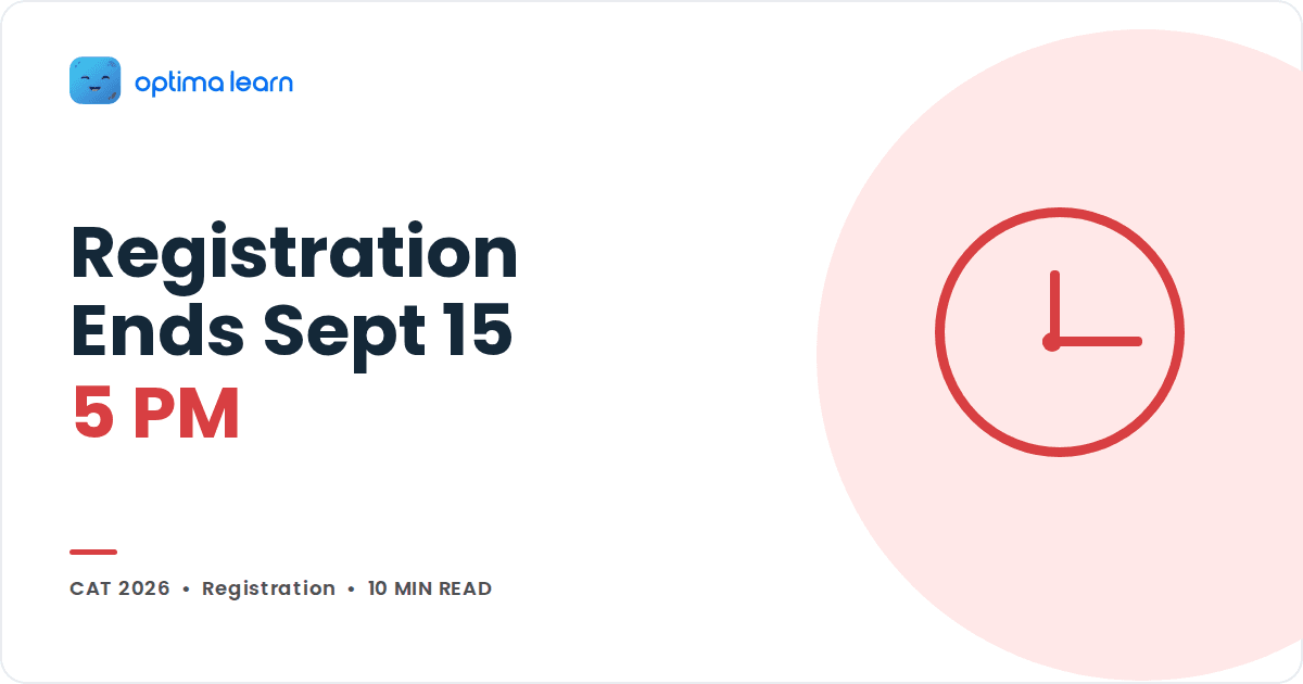 CAT 2026 registration deadline hero image with a red clock icon and a Registration Ends Sept 15, 5 PM headline