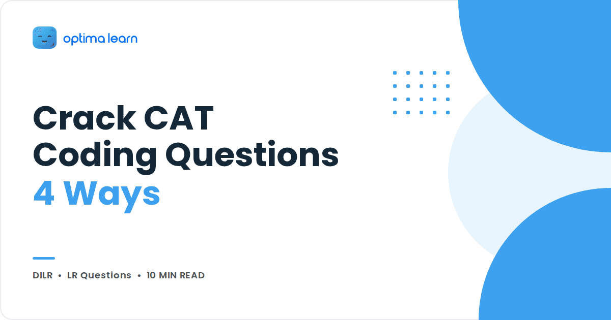 Blog cover reading Crack CAT Coding Questions 4 Ways on a sky blue blob background with the Optima Learn logo