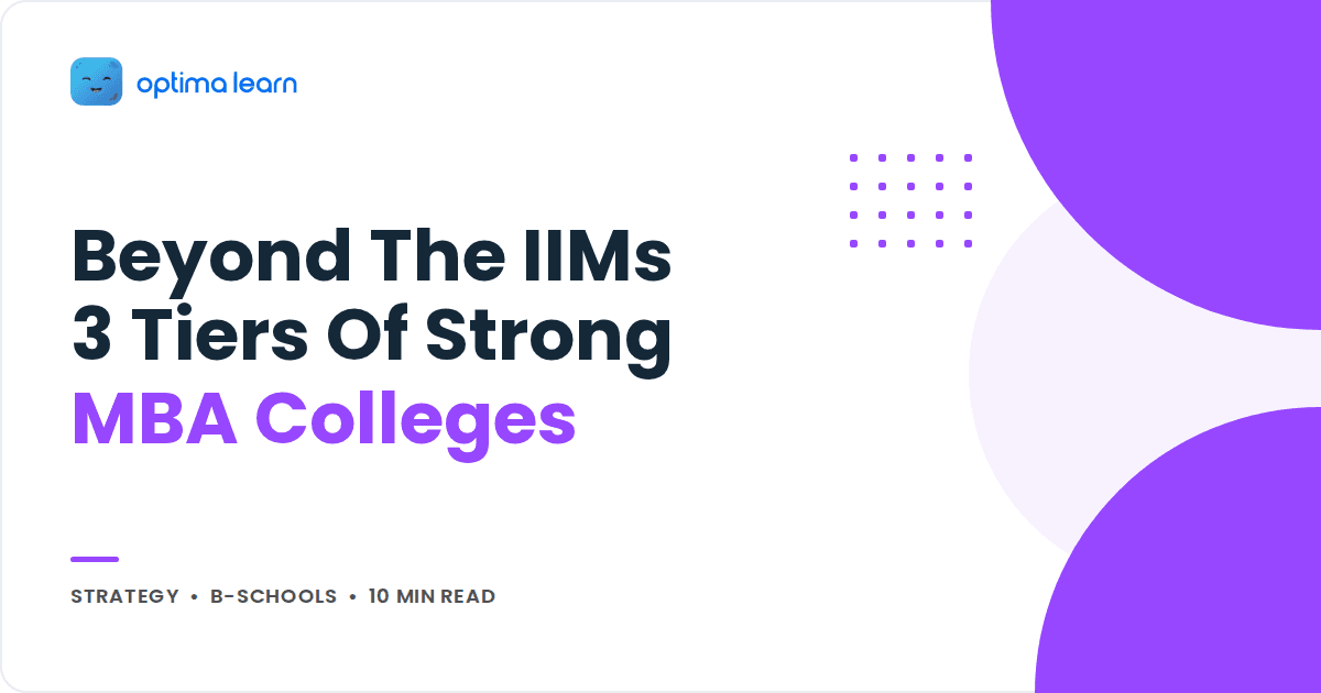 Optima Learn cover graphic: Beyond the IIMs, 3 Tiers of Strong MBA Colleges, in purple