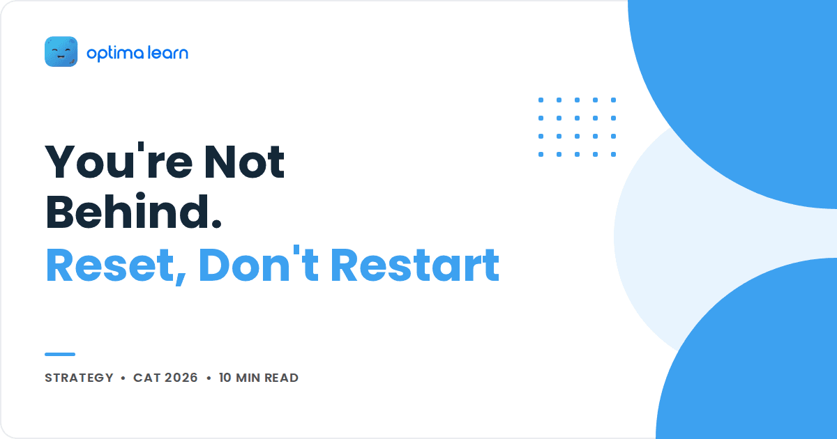 Optima Learn blog cover reading You're Not Behind. Reset, Don't Restart, with overlapping blue circles and a Strategy label.