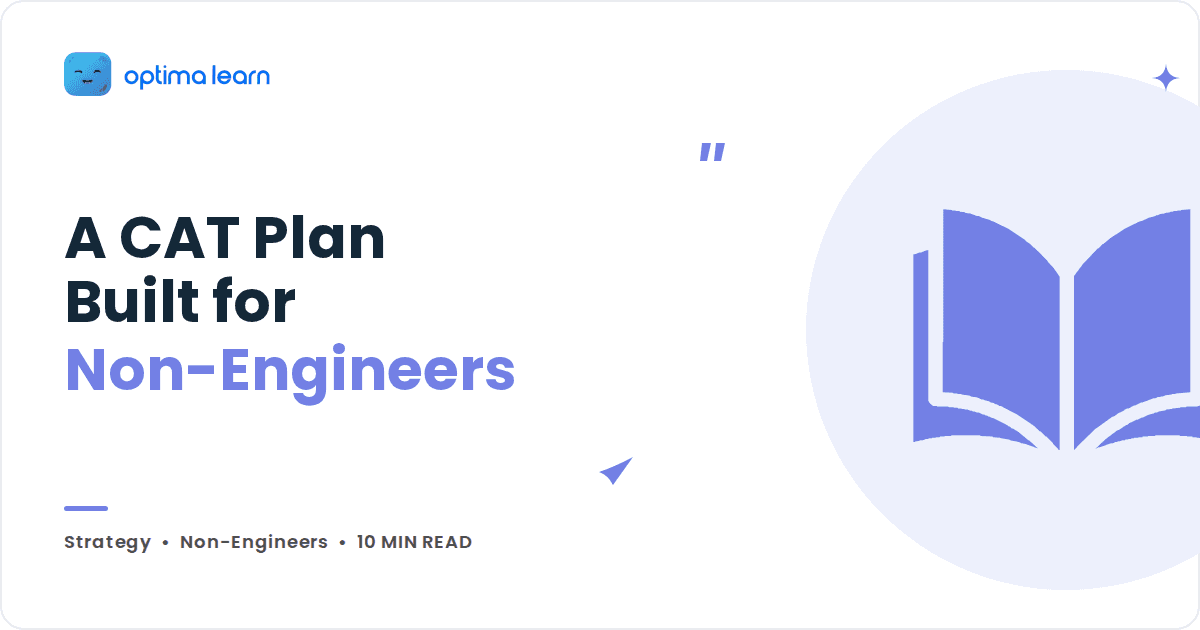 CAT Exam Preparation Strategy: 3 Pillars for Non-Engineers