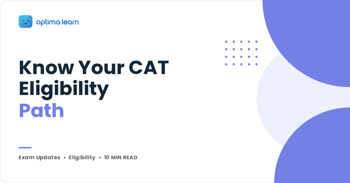 Cover graphic reading Know Your CAT Eligibility Path, with a periwinkle blob arrangement and a dot grid.
