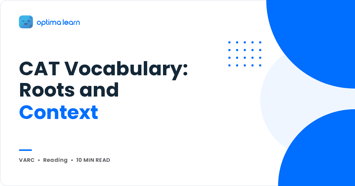 Blog cover reading CAT Vocabulary: Roots and Context, with blue circles and a dot grid on the right.