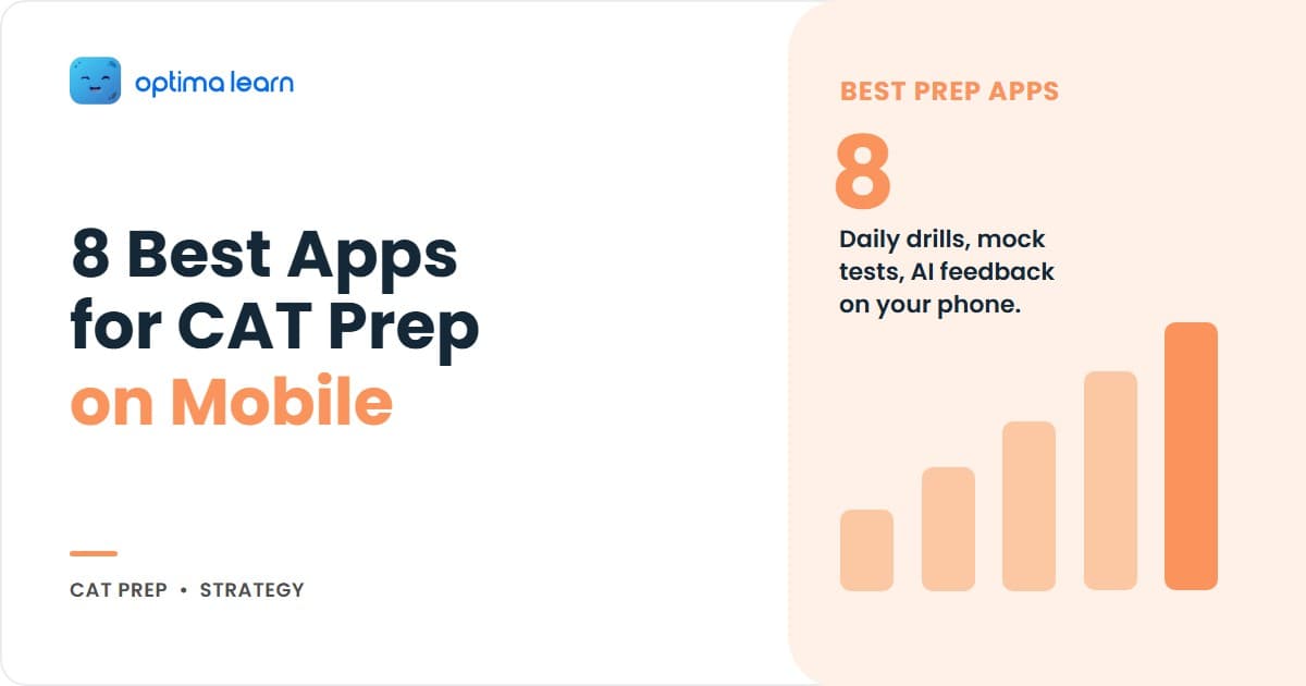 CAT 2026 preparation apps guide showing 8 best mobile apps for Quant, VARC, and DILR practice with daily stack setup on a light blue gradient with Optima Learn logo.