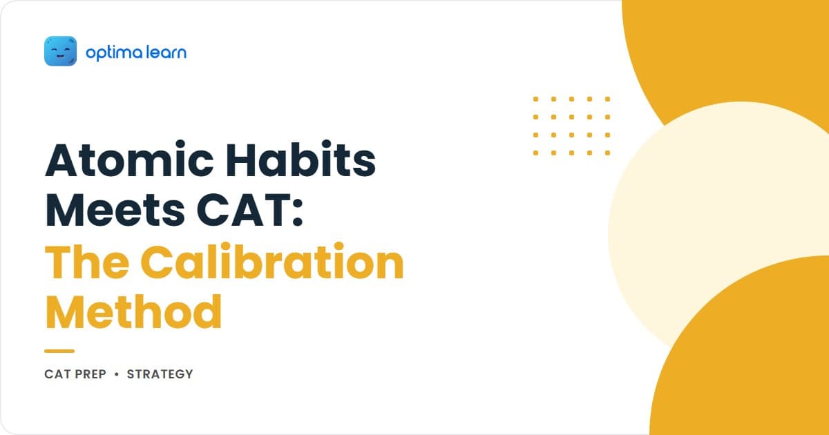Atomic Habits CAT Preparation hero with the 3-Layer Calibration Method panel, habit stack audit table, and calibration walk-through cards for CAT 2026 mindset.