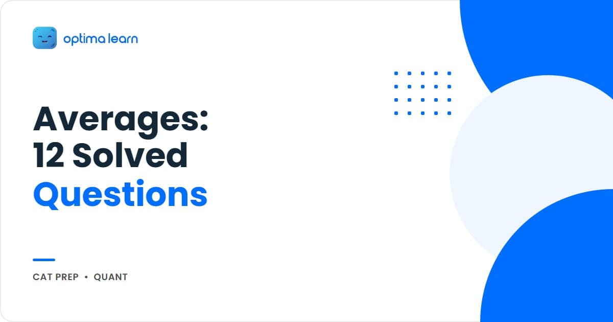 Averages formulas CAT 2026 hero: 4-card cheatsheet stack covering the 6 core averages formulas, the weighted-average cross-multiplication shortcut, 12 solved CAT-level questions, and a teaser pointing to the average-of-averages trap.