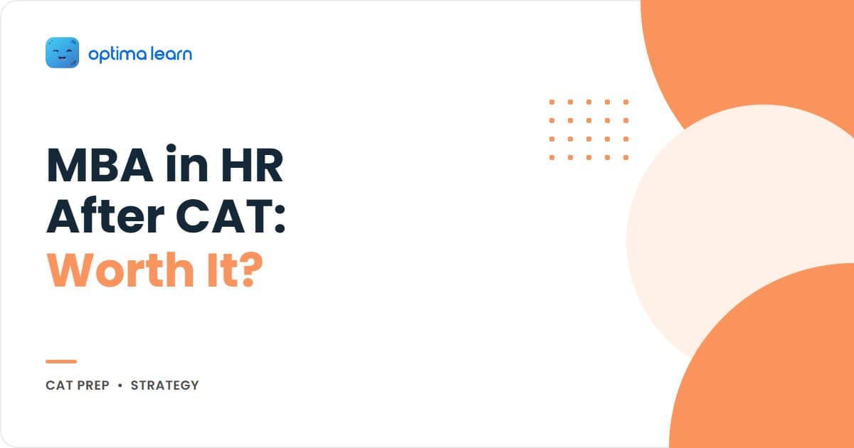 MBA in HR after CAT 2026 infographic with five numbered cards for is-it-worth-it, what HR demands, CAT-accepting HR colleges, the HR interview, and the HR MBA ROI math.