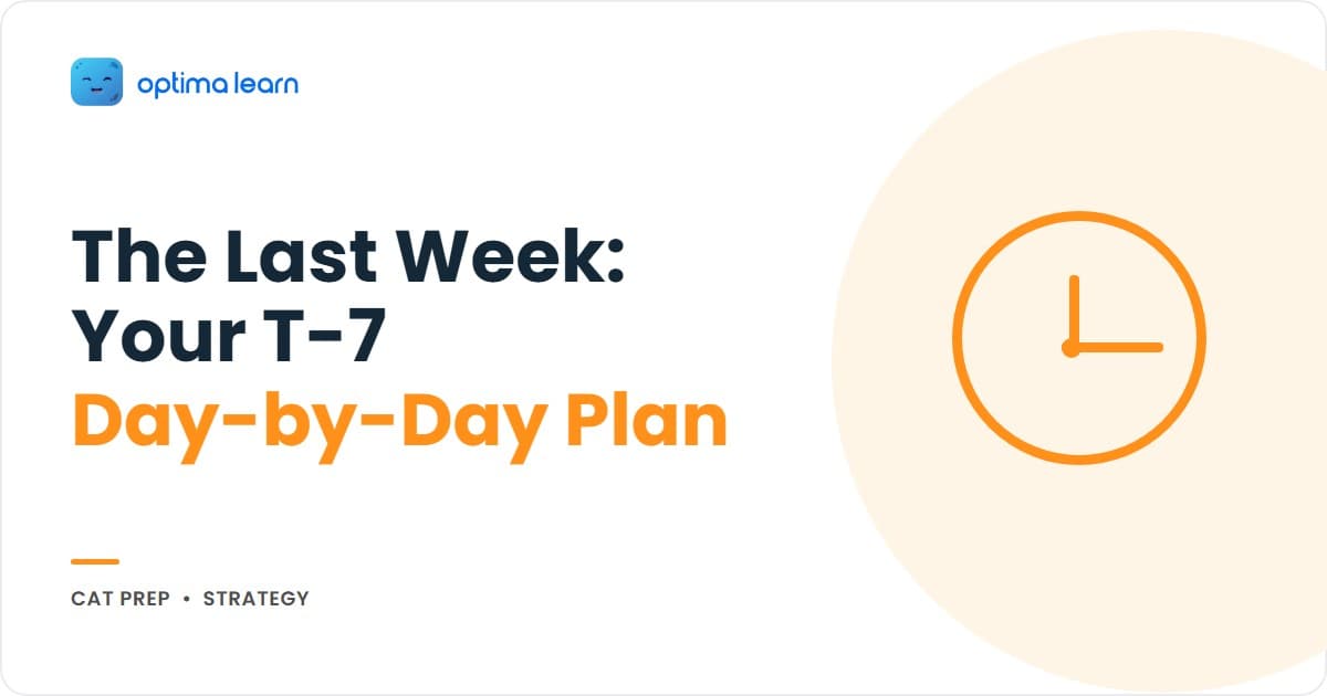 CAT 2026 last week strategy hero: 4-card grid covering the 3-mock schedule, no-new-topics rule, sleep normalisation target, and a teaser pointing to the exam day execution checklist.