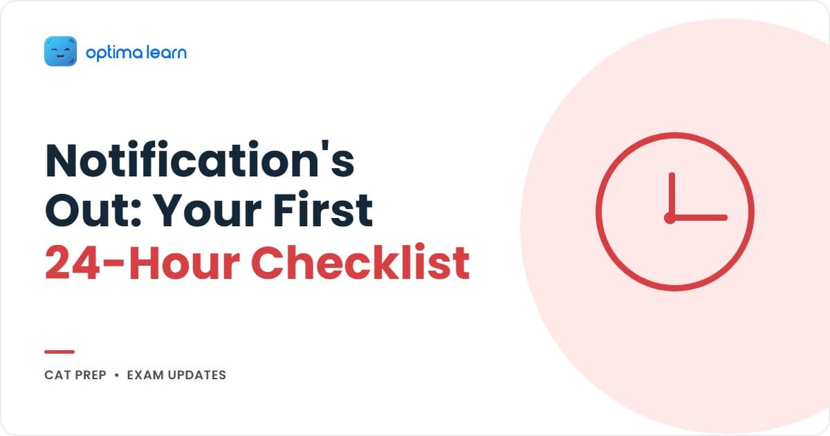 CAT 2026 Notification Release: First 24-Hour Checklist