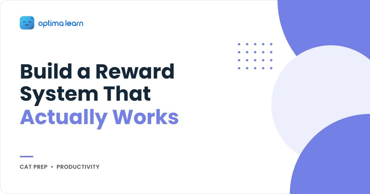 CAT 2026 Reward System: Make Studying Feel Worth It