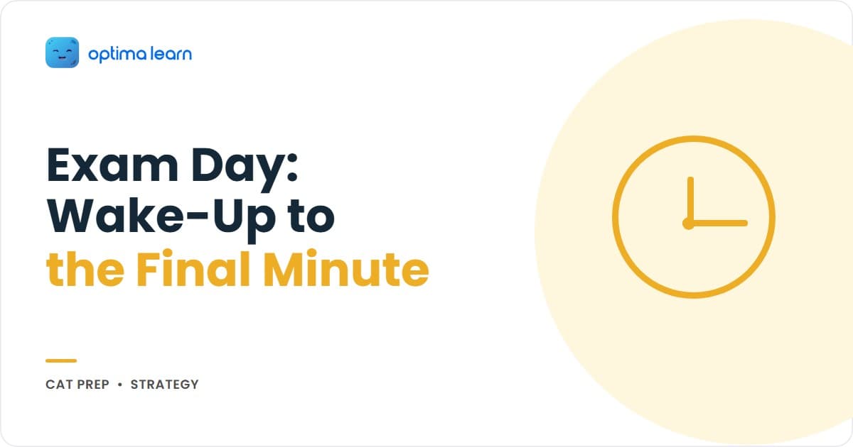 CAT exam day strategy hero showing the READY method — rise with routine, early arrival buffer, anchor first five minutes, discipline pacing, yield gracefully — with a full exam-day timeline teaser.