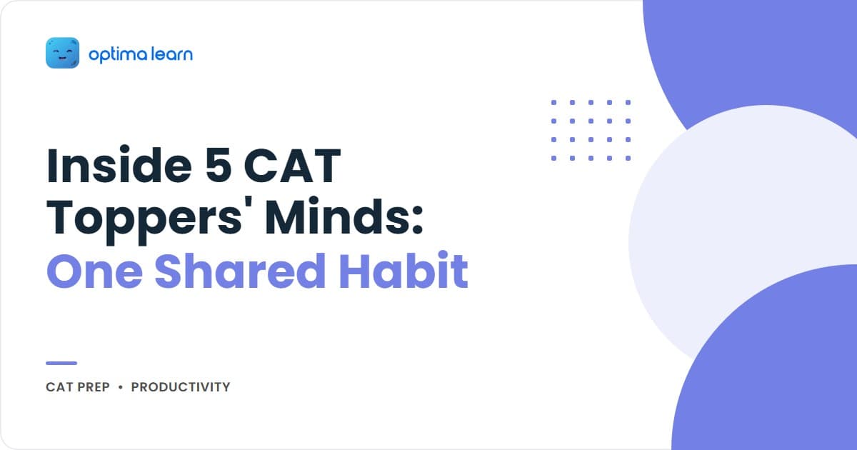 The one habit behind every 99.99 percentile CAT topper — 5 archetypal profiles revealing a shared metacognition pattern