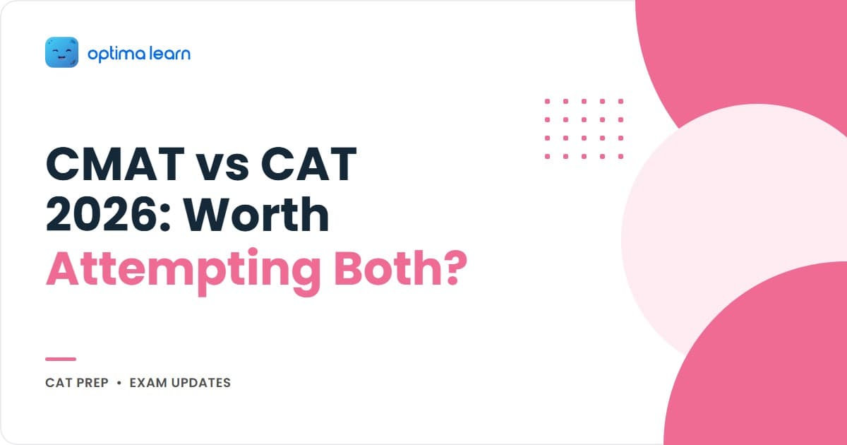 CMAT 2026 vs CAT 2026 comparison: the honest difference, preparation overlap, colleges CMAT opens (JBIMS, SIMSREE, PUMBA), and a 5-minute attempt-both calculation.