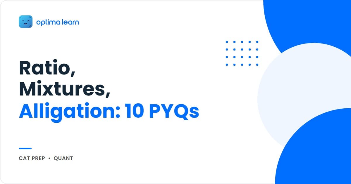 Ratio and Proportion for CAT 2026 hero: 4-card explainer covering the 8 core formulas, the see-saw method, the 4 sub-topics unlocked by one master framework, and a teaser to 10 PYQs solved with the k-multiplier trick.