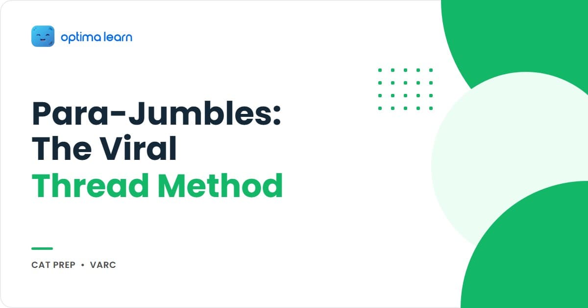VARC Para-Jumbles blog hero — Viral Thread Method for CAT 2026 VARC with the 5-step thread method, 6 argument roles, walkthrough, and traps inside.