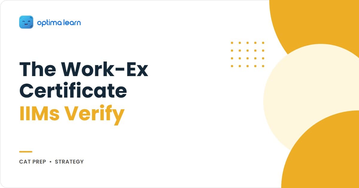 Work experience proof for IIMs: the five documents IIMs accept and how work ex is verified across job switches and freelance work.