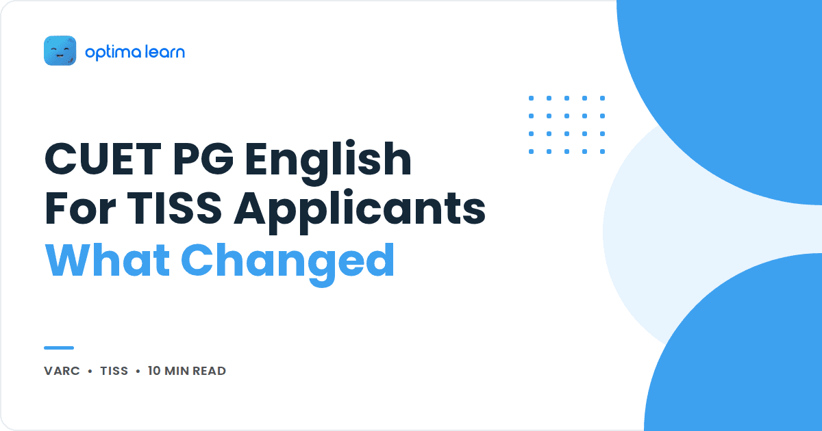 Blog cover reading CUET PG English For TISS, What Changed, with a sky blue blob stack and a small dot grid.
