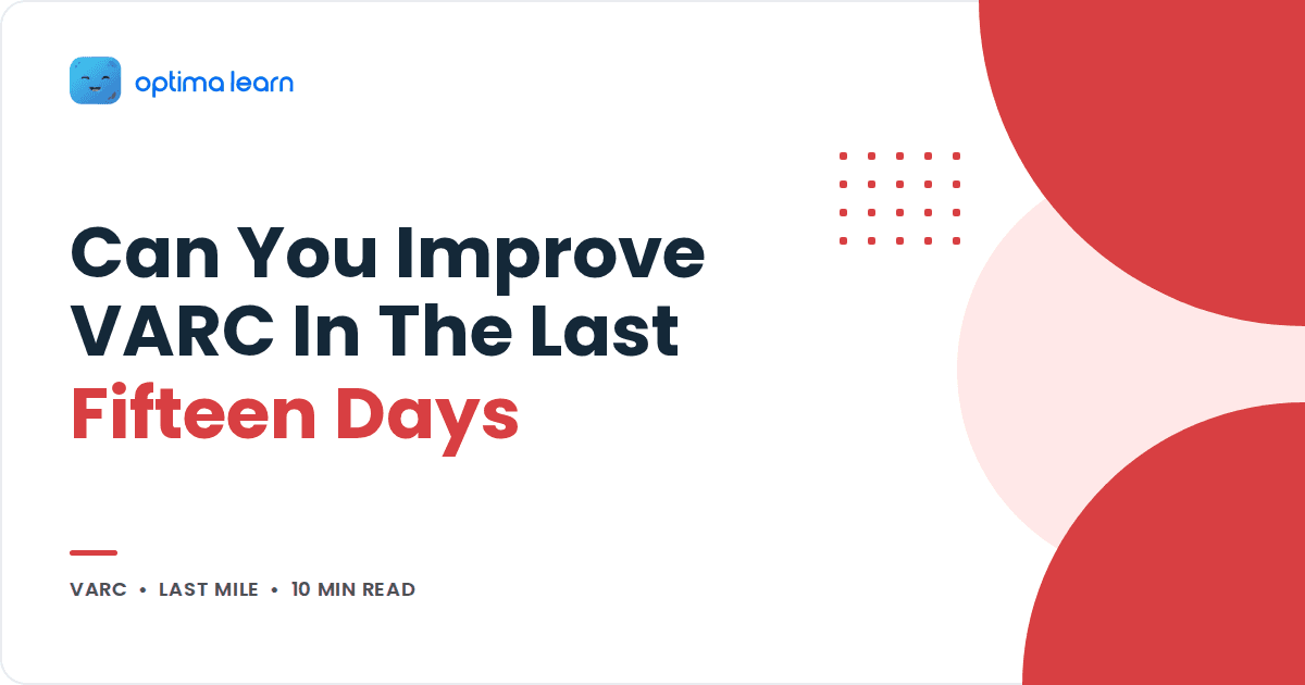 Blog cover reading Can You Improve VARC In The Last Fifteen Days, with a red blob stack and a small dot grid.