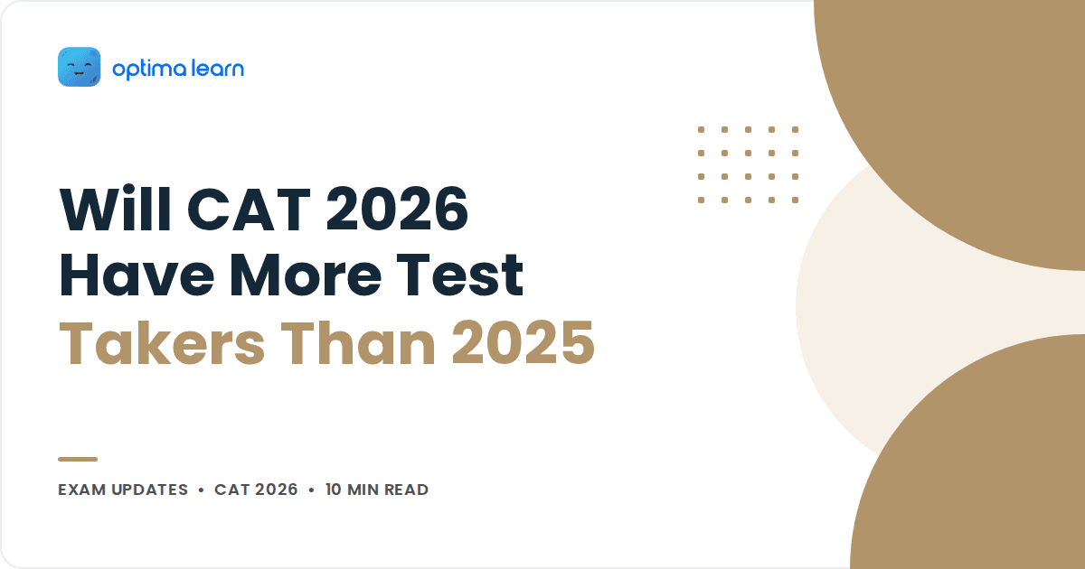 Will CAT 2026 Have More Test Takers Than CAT 2025?