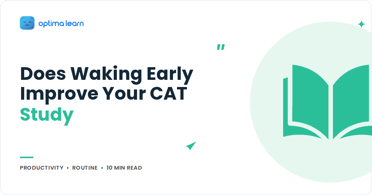 Blog cover reading Does Waking Early Improve Your CAT Study, with a mint green open book icon inside a soft tinted circle.