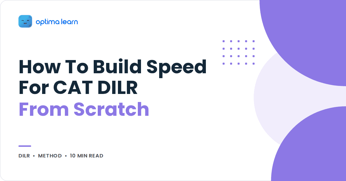 Blog cover reading How To Build Speed For CAT DILR From Scratch, with a lavender blob stack and a small dot grid.