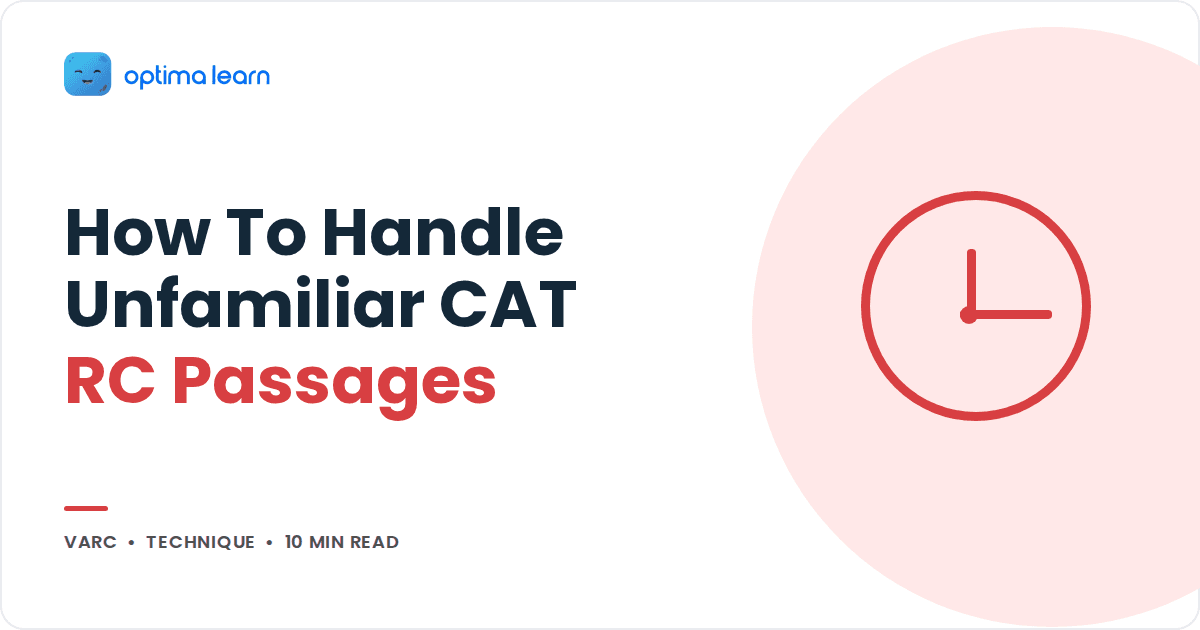 Blog cover reading How To Handle Unfamiliar CAT RC Passages, with a red clock icon in a soft tinted circle.