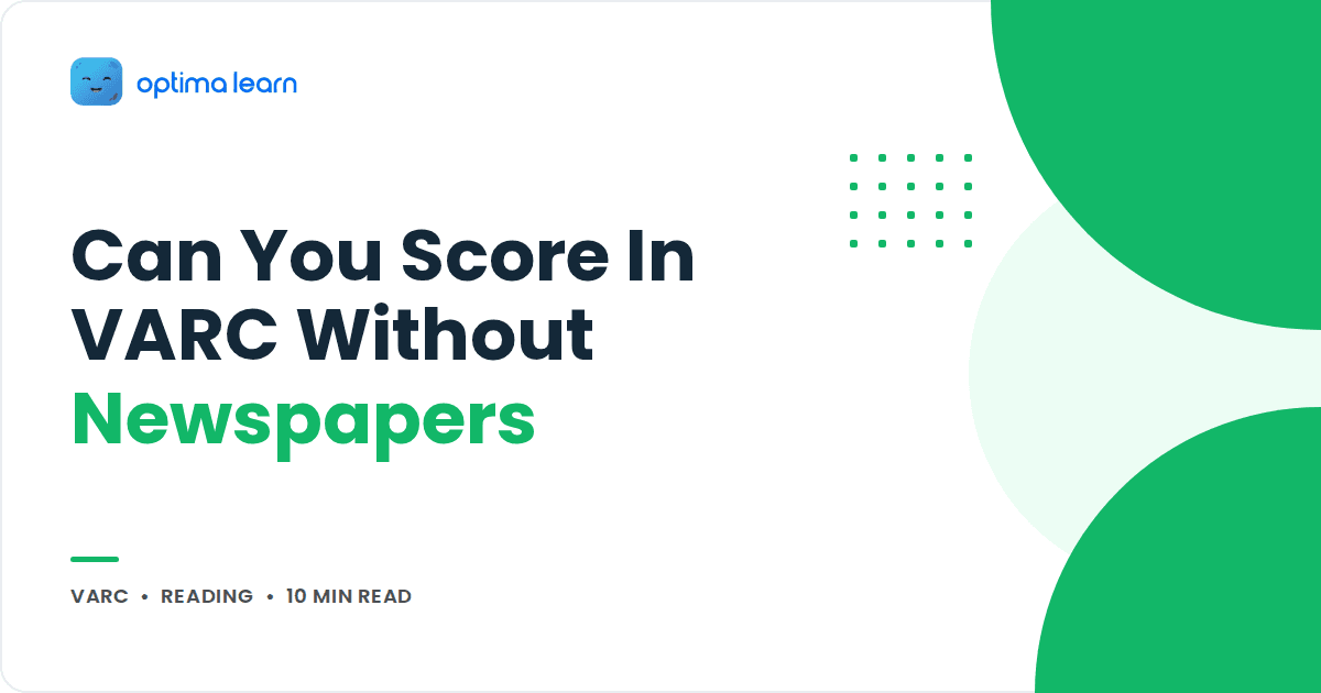 Blog cover reading Can You Score In VARC Without Newspapers, with a green blob stack and a small dot grid.