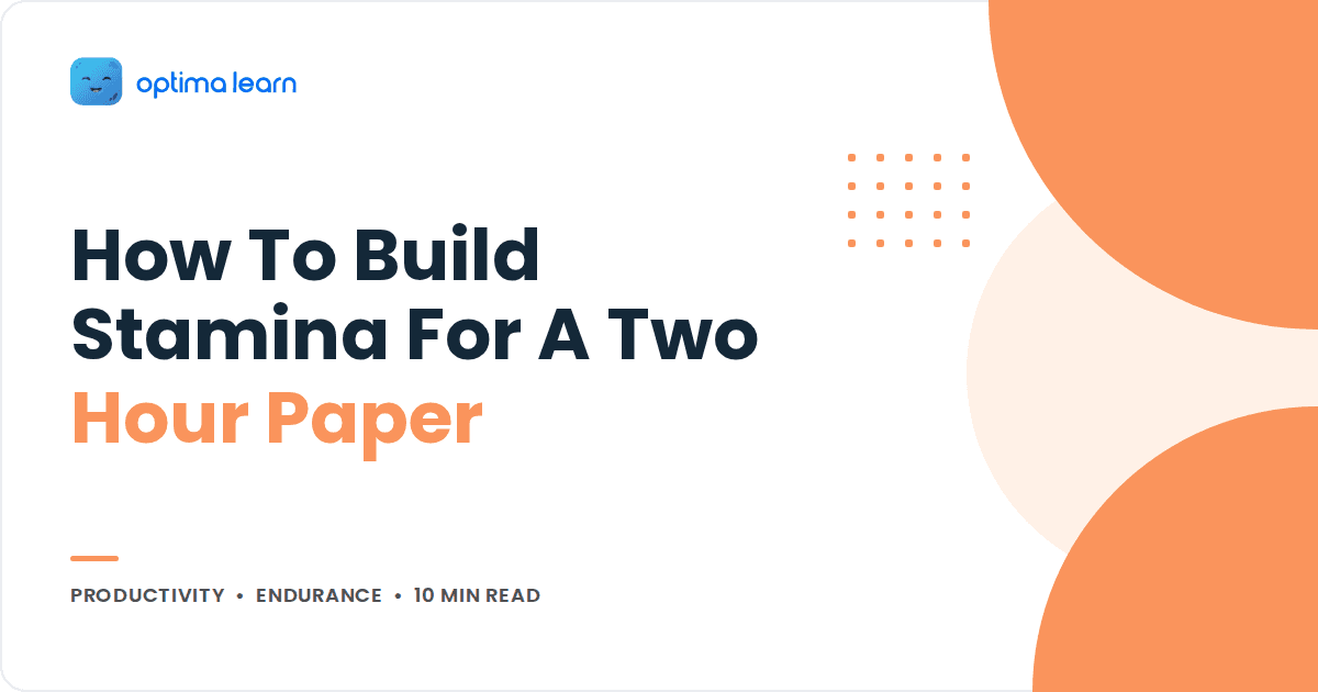 Blog cover reading How To Build Stamina For A Two Hour Paper, with overlapping peach circles and a small dot grid.