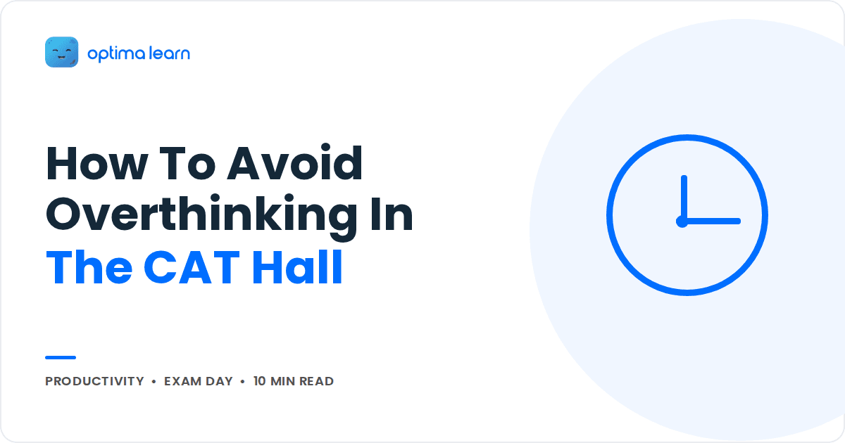 Blog cover reading How To Avoid Overthinking In The CAT Hall, with a blue clock icon inside a soft tinted circle.