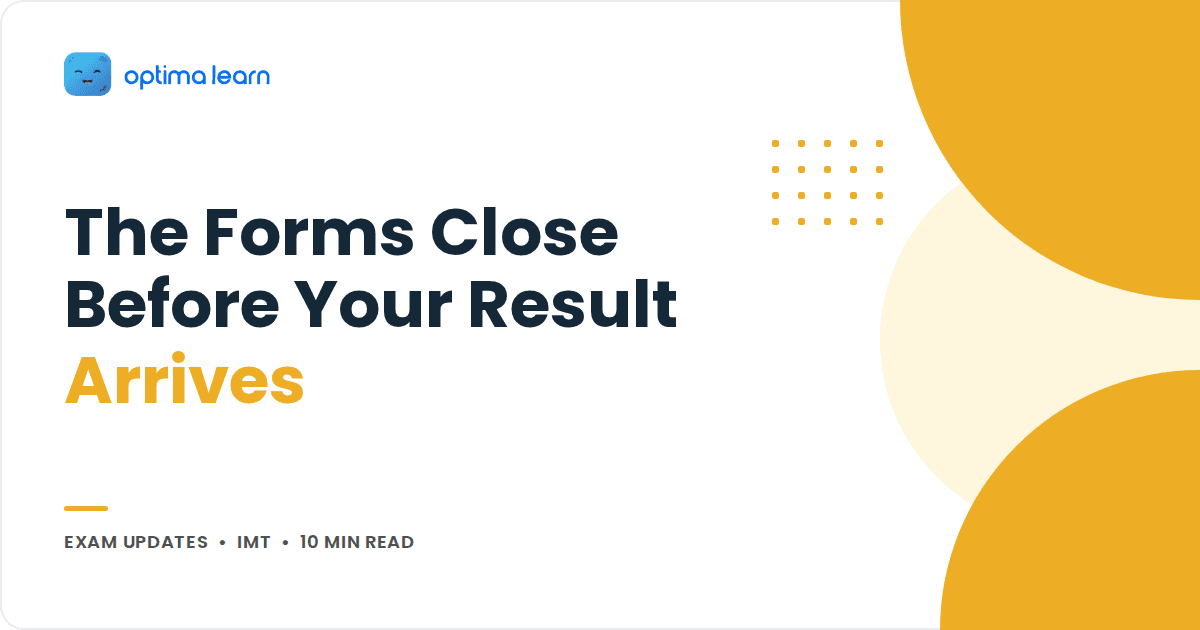 Blog cover reading The Forms Close Before Your Result Arrives, with overlapping soft yellow circles and a small dot grid.
