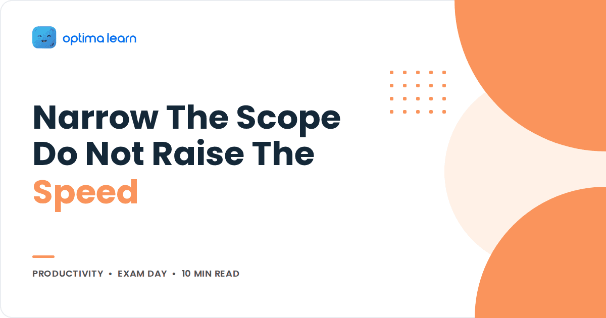 Blog cover reading Narrow The Scope Do Not Raise The Speed, with overlapping peach circles and a small dot grid.