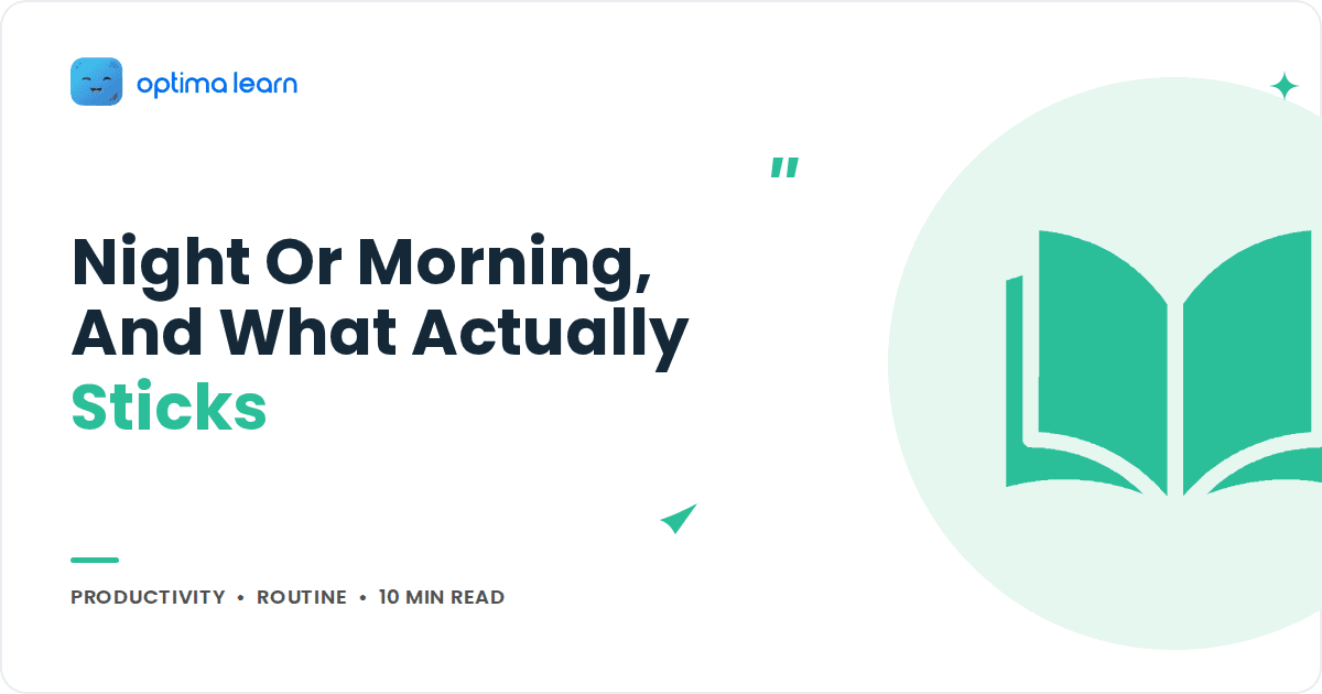 Blog cover reading Night Or Morning, And What Actually Sticks
