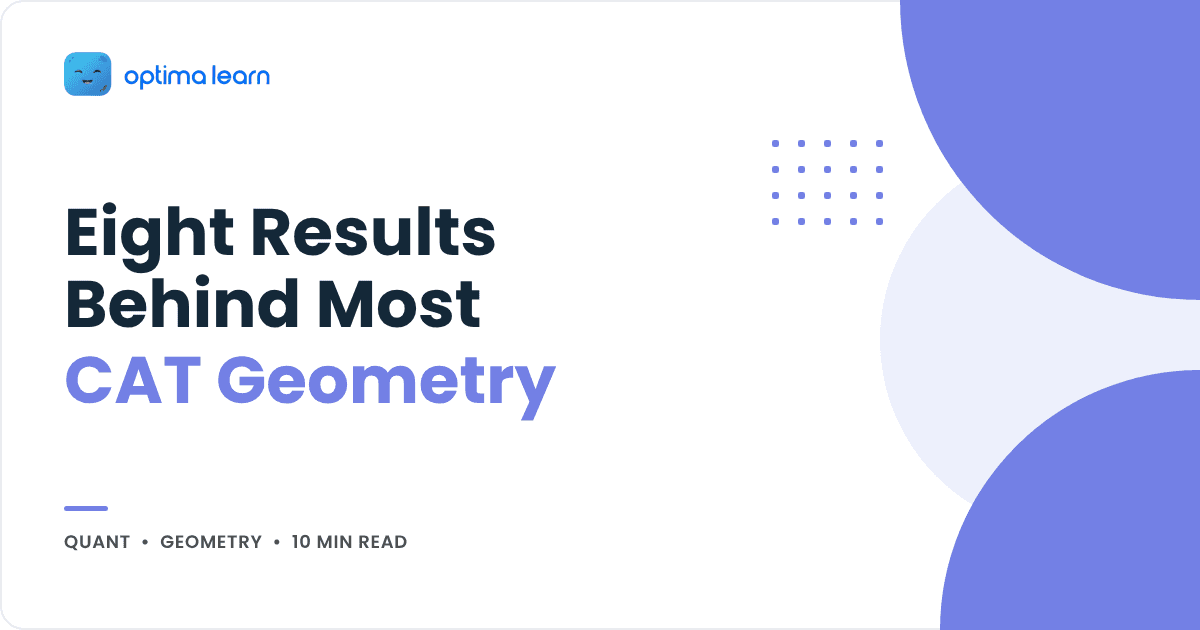CAT geometry questions: eight triangle, circle and mensuration results, cover for the Optima Learn guide