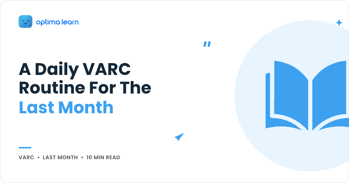 VARC in the last 30 days before CAT: a daily routine for RC and verbal ability, cover for the Optima Learn guide