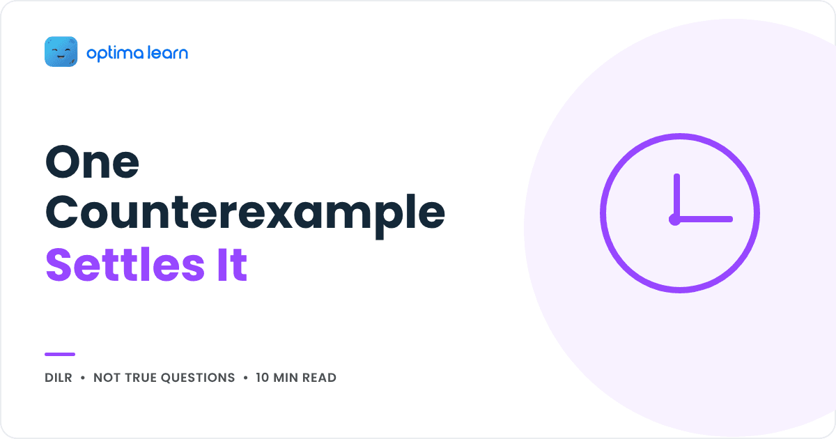 DILR Which is NOT true questions solved with one counterexample, cover for the Optima Learn DILR blog