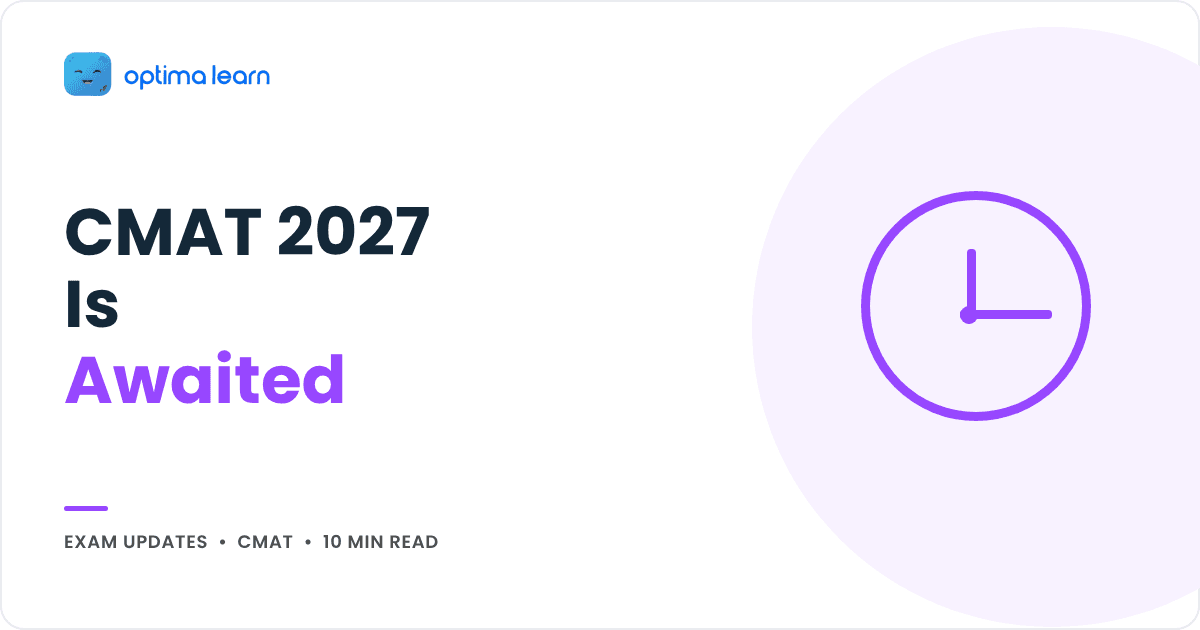 CMAT 2027: Notification Awaited, Expected Dates and Prep
