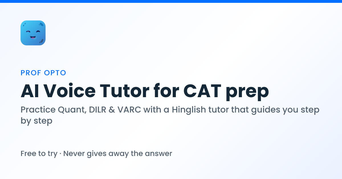 Prof Opto — AI Voice Tutor for CAT Preparation | Optima Learn